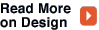 Read More on Design